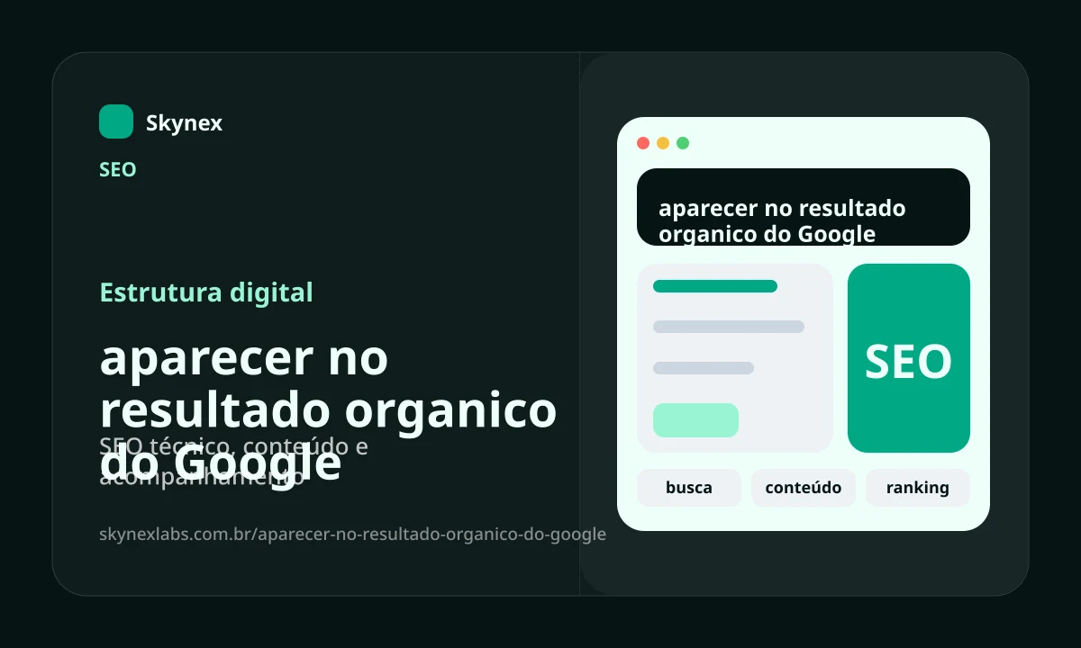 aparecer no resultado organico do Google - Estrutura digital